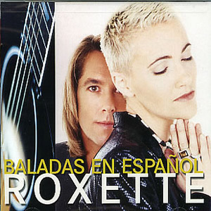 Álbum Baladas En Español de Roxette
