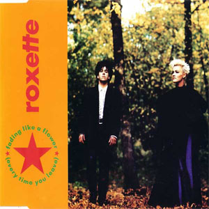 Álbum Fading Like A Flower (Every Time You Leave) de Roxette