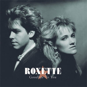 Álbum Goodbye To You de Roxette