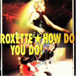 Álbum How Do You Do! de Roxette