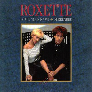 Álbum I Call Your Name de Roxette