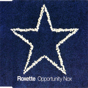 Álbum Opportunity Nox de Roxette