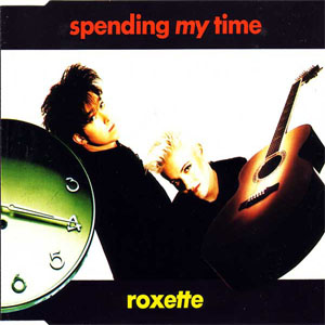 Álbum Spending My Time de Roxette