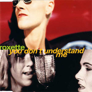 Álbum You Don't Understand Me de Roxette