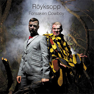 Álbum Forsaken Cowboy de Royksopp