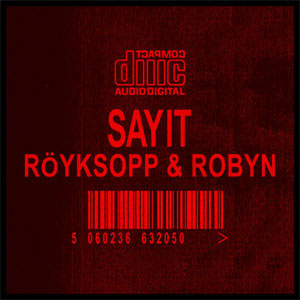 Álbum Sayit de Royksopp