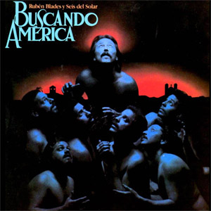 Álbum Buscando A América de Rubén Blades