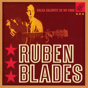 Álbum Salsa Caliente De Nu York de Rubén Blades