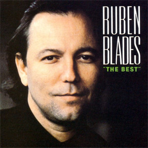 Álbum The Best Of Ruben Blades de Rubén Blades