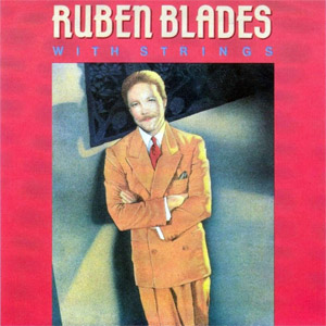 Álbum With Strings de Rubén Blades