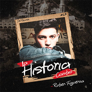 Álbum La Historia Cambio de Rubén Figueroa