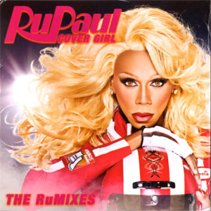 Álbum Cover Girl (Put The Bass In Your Walk) - The RuMixes de Rupaul