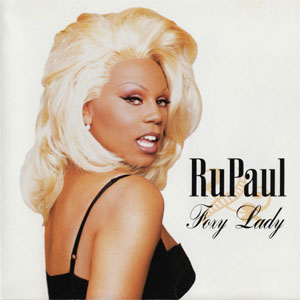 Álbum Foxy Lady de Rupaul