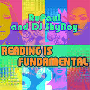 Álbum Reading Is Fundamental de Rupaul