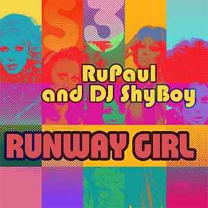 Álbum Runway Girl de Rupaul