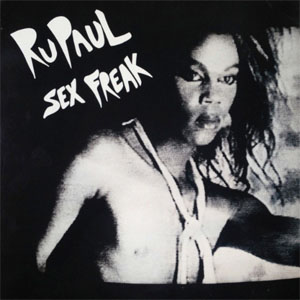 Álbum Sex Freak de Rupaul
