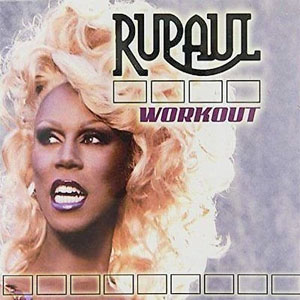 Álbum Workout de Rupaul