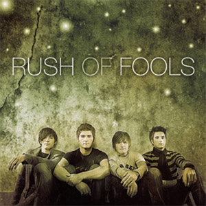 Álbum Rush Of Fools de Rush Of Fools