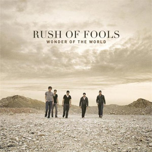 Álbum Wonder Of The World de Rush Of Fools