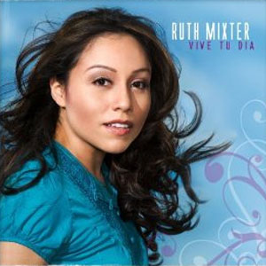 Álbum Vive Tu Día de Ruth Mixter