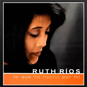 Álbum Lo Que Hizo Por Mí de Ruth Ríos