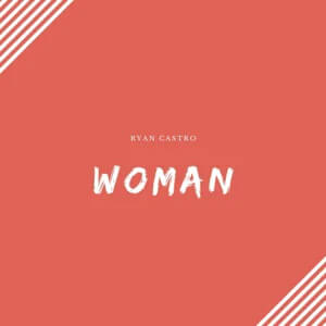 Álbum Woman de Ryan Castro