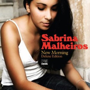 Álbum New Morning (Deluxe Edition) de Sabrina Malheiros