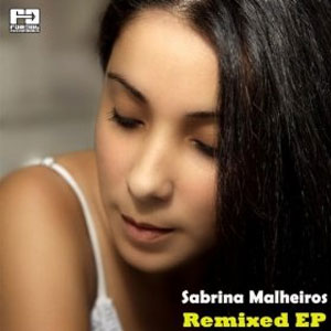 Álbum Remixed EP de Sabrina Malheiros