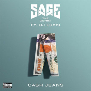 Álbum Cash Jeans  de Sage The Gemini