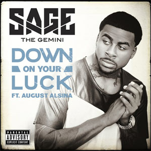 Álbum Down On Your Luck de Sage The Gemini