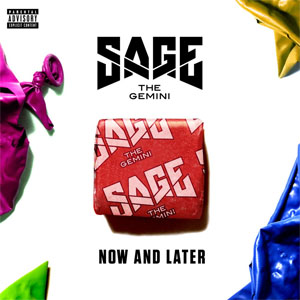 Álbum Now and Later  de Sage The Gemini