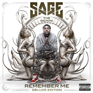 Álbum Remember Me (Deluxe Edition) de Sage The Gemini