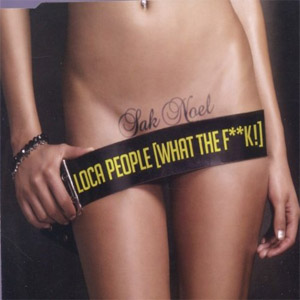 Álbum Loca People (What the F**K!) de Sak Noel