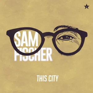 Álbum This City de Sam Fischer