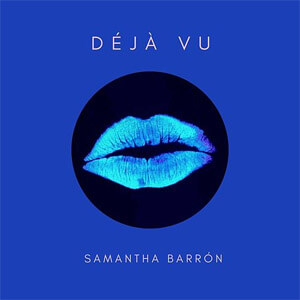 Álbum Déjà Vu de Samantha Barrón