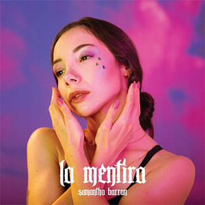 Álbum La Mentira de Samantha Barrón