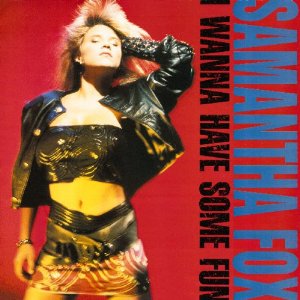 Álbum I Wanna Have Some Fun de Samantha Fox