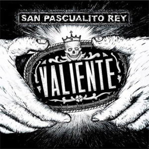 Álbum Valiente de San Pascualito Rey