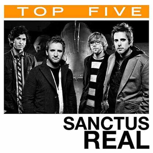 Álbum Top 5: Sanctus Real - EP de Sanctus real