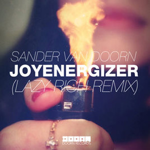Álbum Joyenergizer (Lazy Rich Remix) de Sander Van Doorn