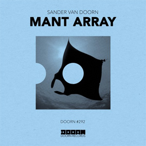 Álbum Mant Array de Sander Van Doorn