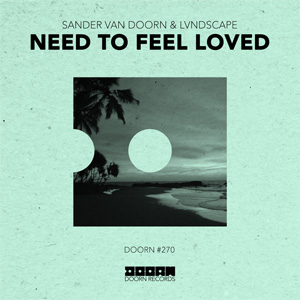 Álbum Need to Feel Loved de Sander Van Doorn