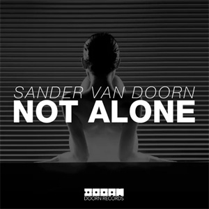 Álbum Not Alone de Sander Van Doorn