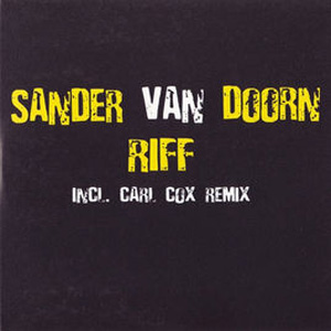 Álbum Riff (Carl Cox Global Remix) de Sander Van Doorn