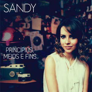 Álbum Princípios, Meios e Fins - EP de Sandy Leah