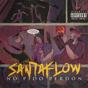 Álbum No Pido Perdón de Santaflow