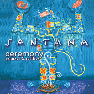 Álbum Ceremony de Santana