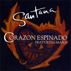 Álbum Corazon Espinado de Santana