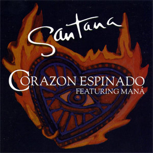 Álbum Corazón Espinado de Santana