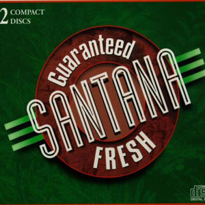 Álbum Guaranteed Fresh de Santana
